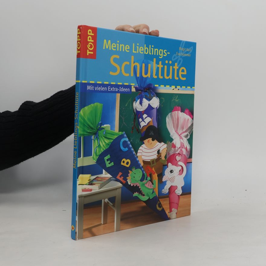 Eva Sommer Meine Lieblingsschultüte