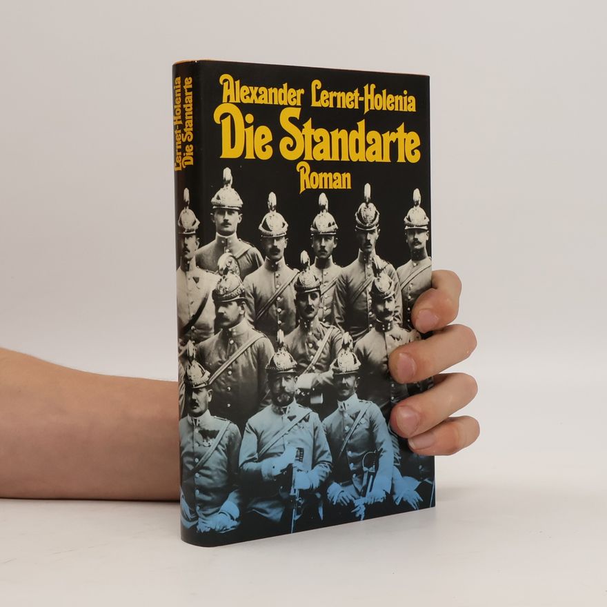 Alexander Lernet-Holenia Die Standarte
