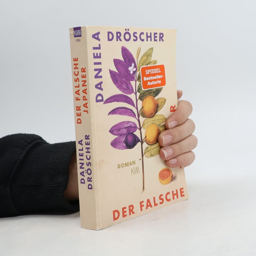 Daniela Dröscher Der falsche Japaner