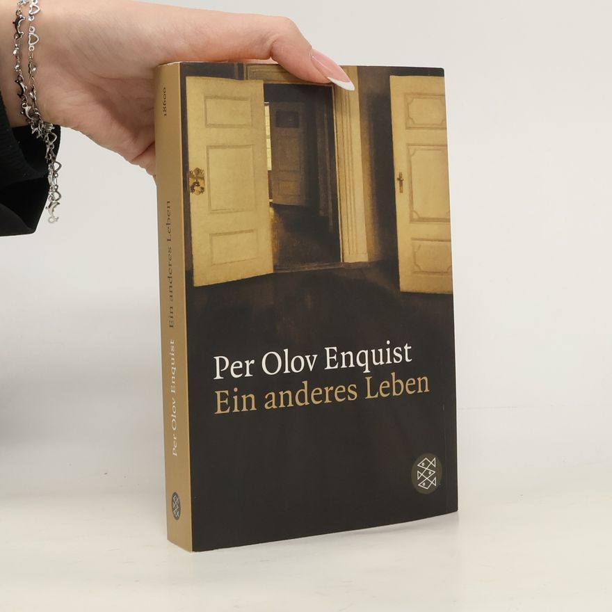 Per Olov Enquist Ein anderes Leben