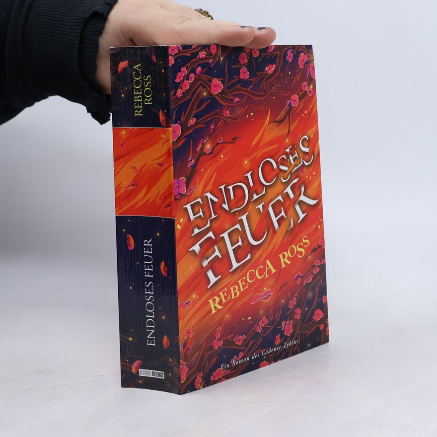 Rebecca Ross Endloses Feuer (Cadence-Zyklus 2)