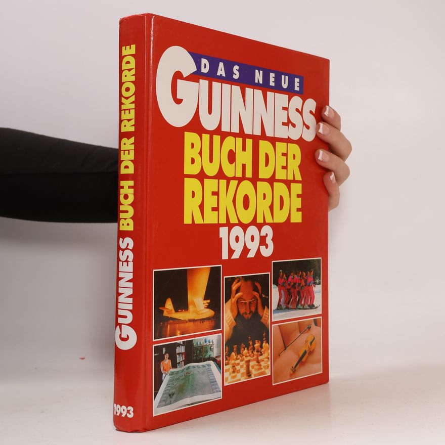 Kolektív autorov Das Neune Guinnesss. Buch Der Rekorde 1993