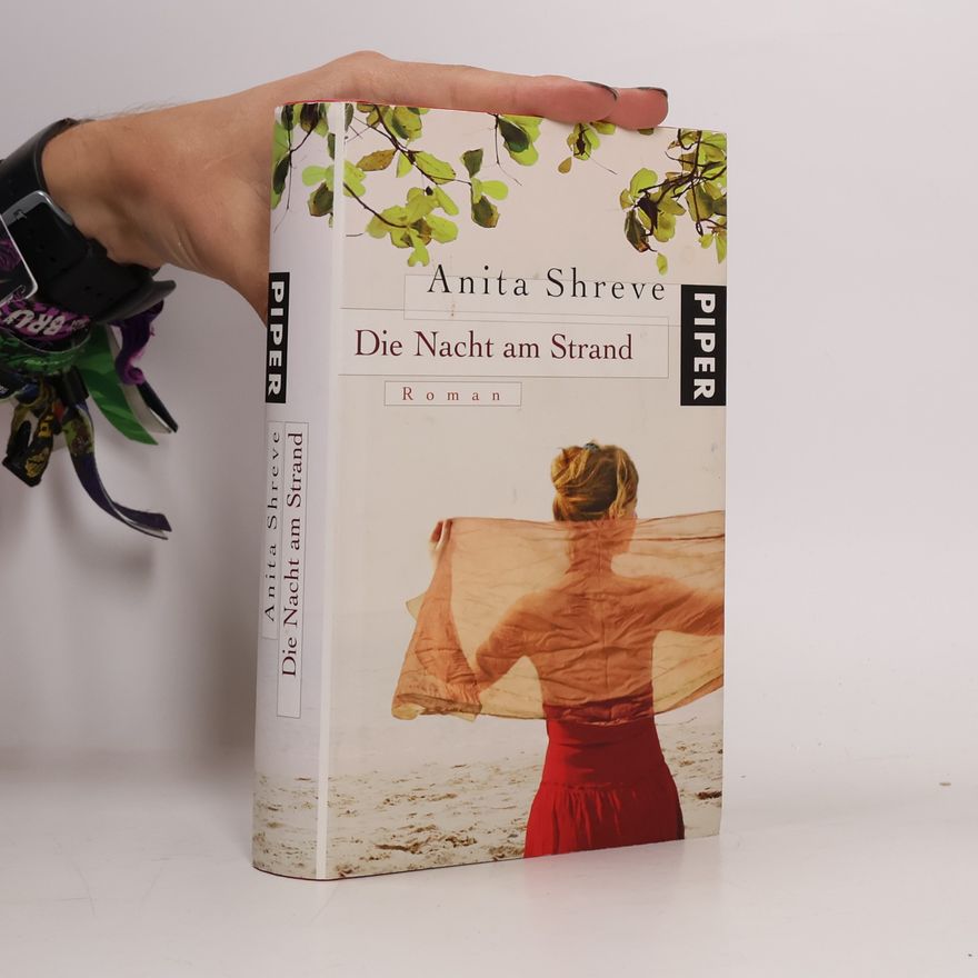 Anita Shreve Die Nacht am Strand