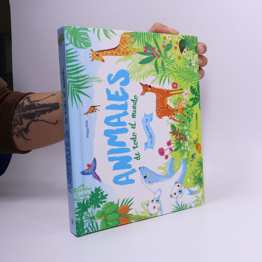Peggy Nille Animales de todo el mundo. Un libro pop-up