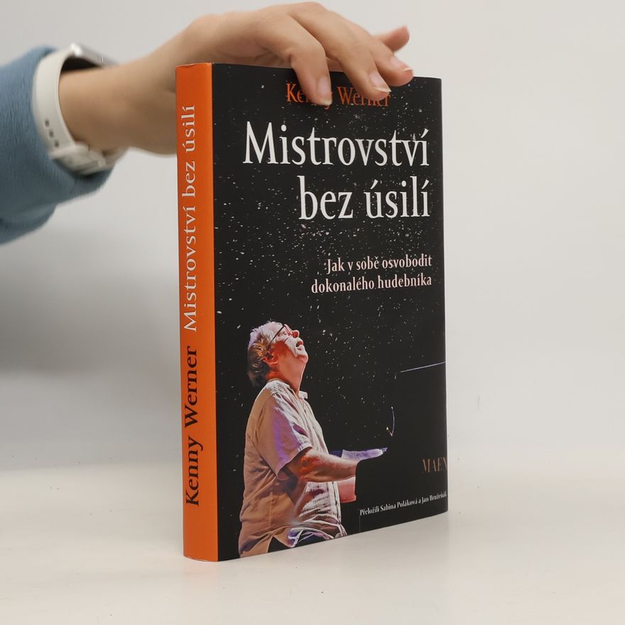 Kenny Werner Mistrovství bez úsilí