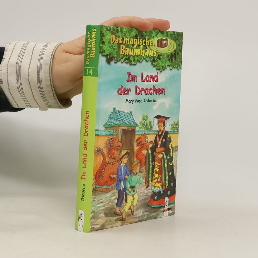 Mary Pope Osborne Im Land der Drachen