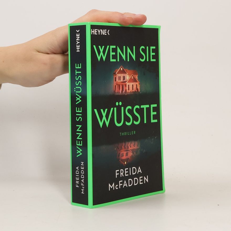 Freida McFadden Wenn sie wüsste