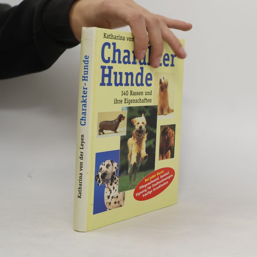 Katharina Leyen Charakter Hunde