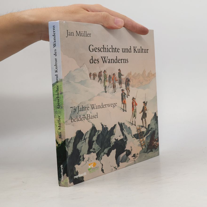 Jan-Werner Müller Geschichte und Kultur des Wanderns