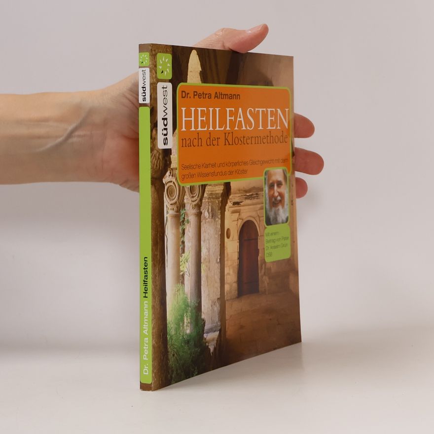 Petra Altmann Heilfasten nach der Klostermethode