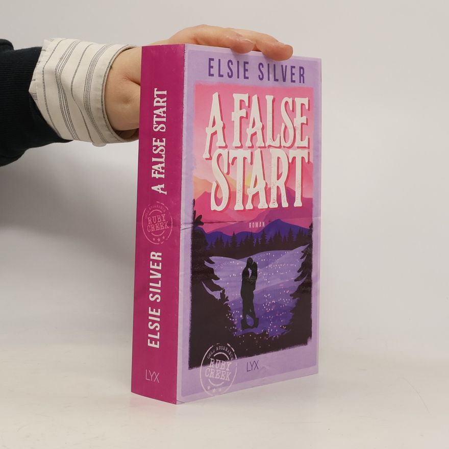 Elsie Silver A False Start
