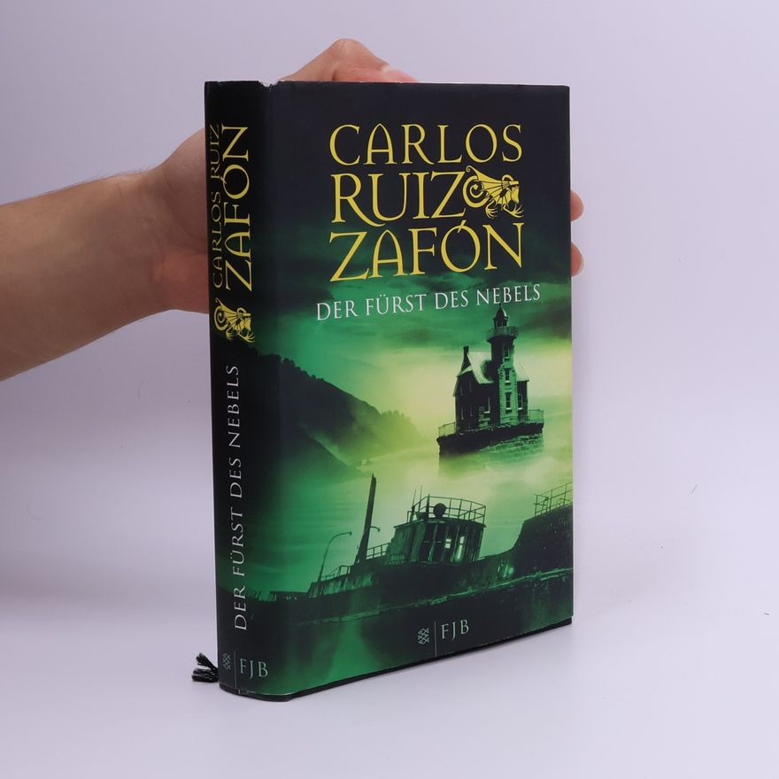Carlos Ruiz Zafón Der Fürst des Nebels