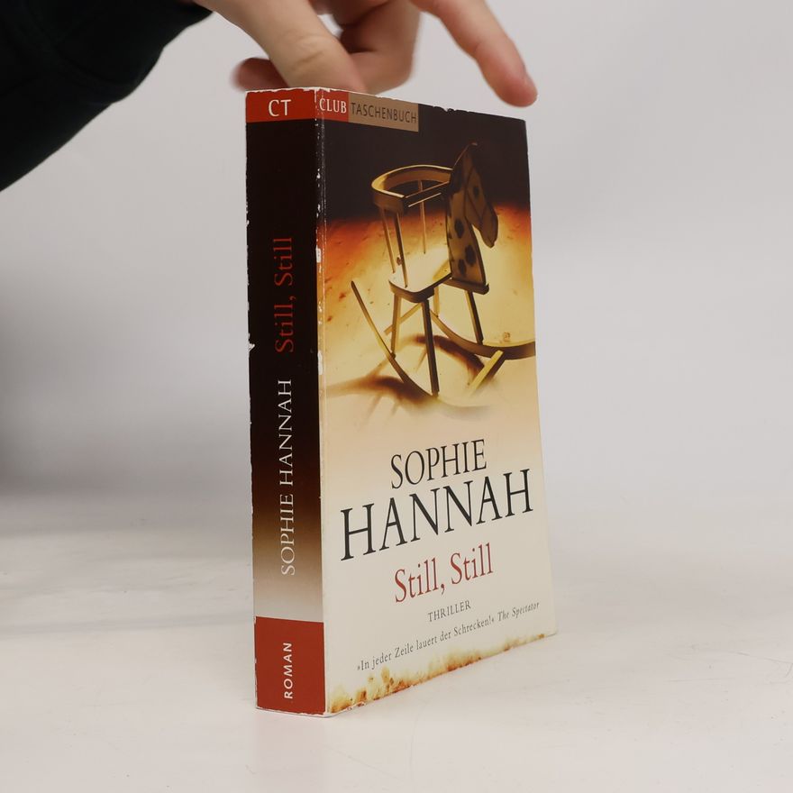 Sophie Hannah Still, still
