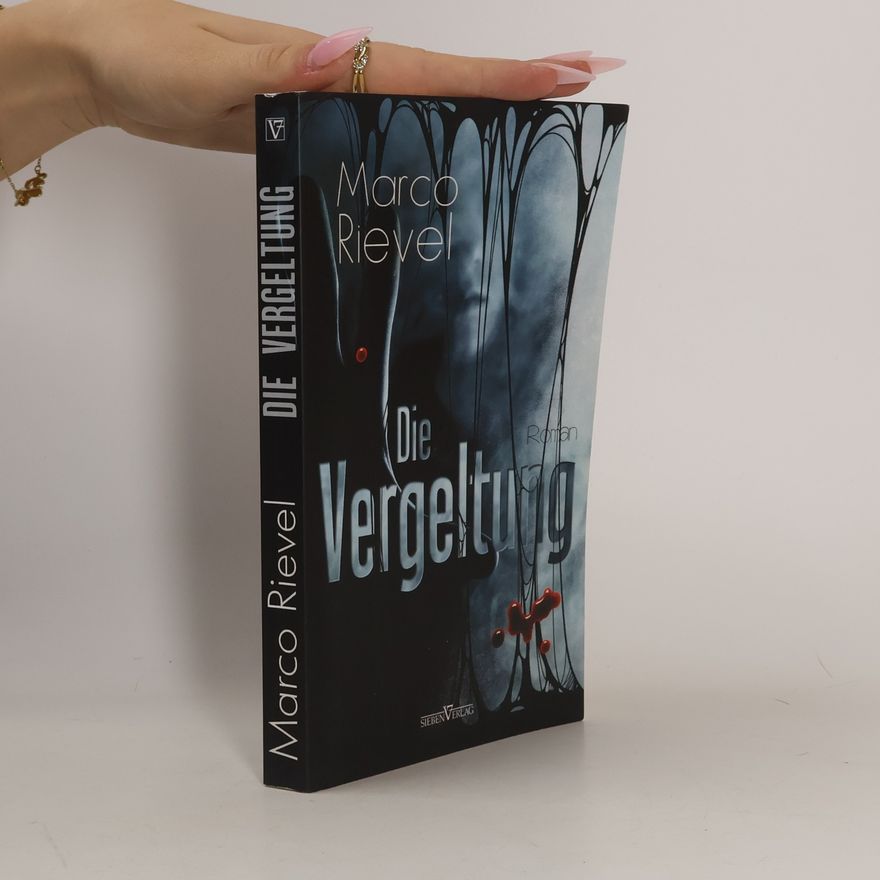 Marco Rievel Die Vergeltung