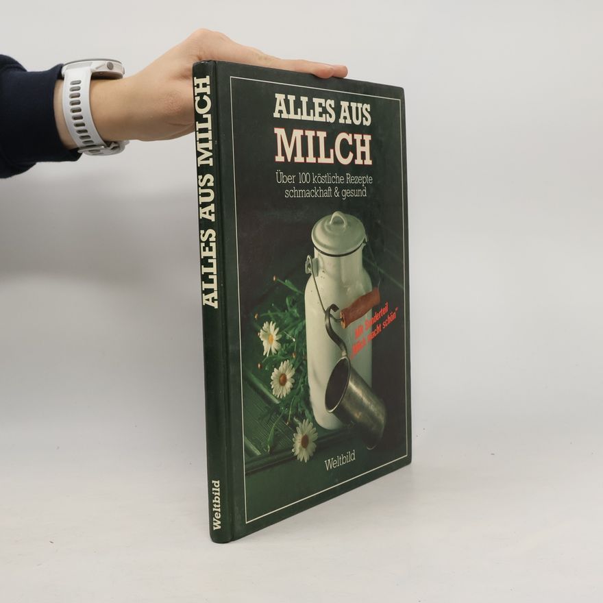 Michael Neumann-Adrian Alles aus Milch