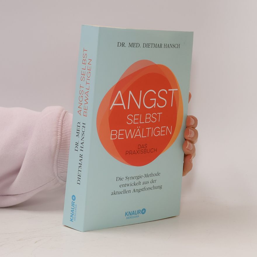 Dietmar Hansch Angst selbst bewältigen