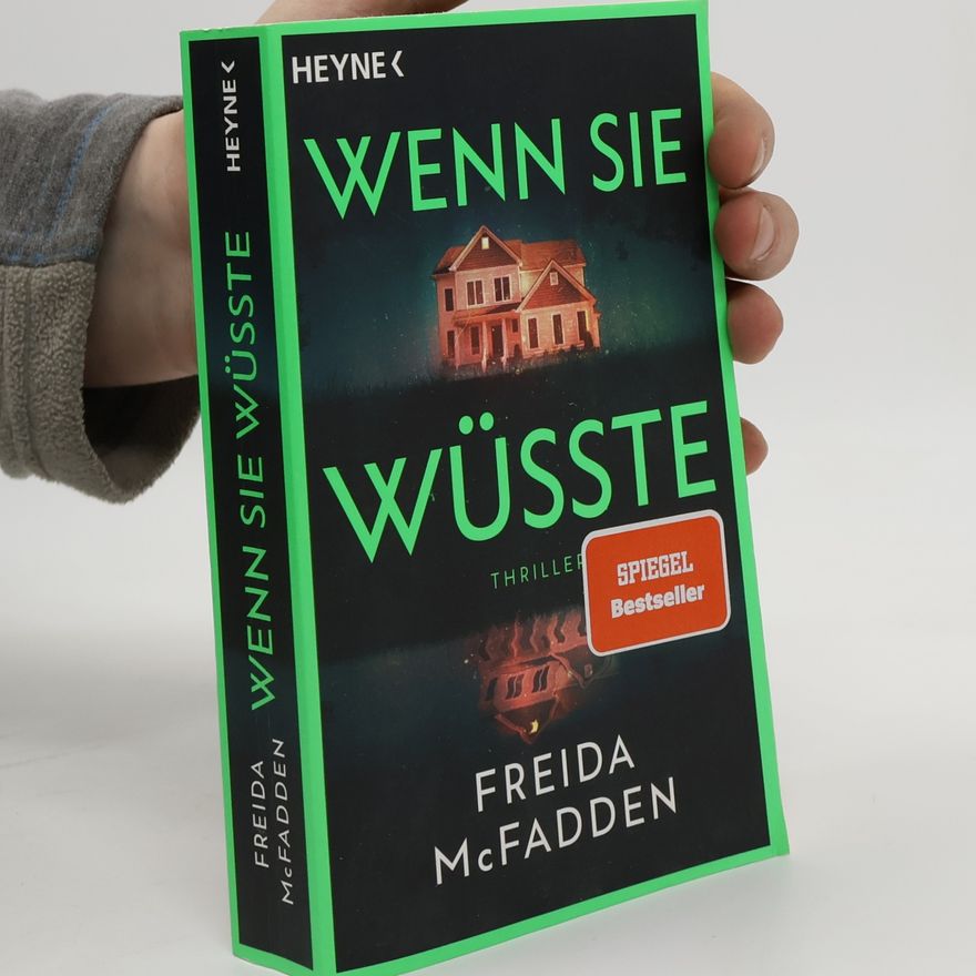 Freida McFadden Wenn sie wüsste