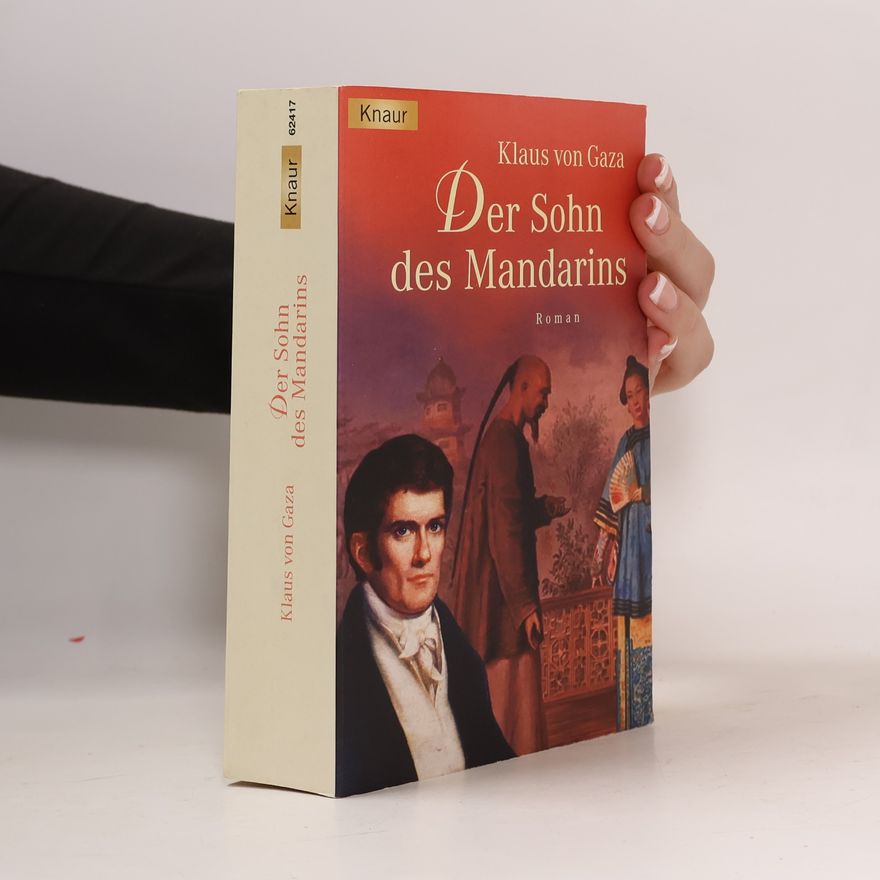 Klaus von Gaza Der Sohn des Mandarins