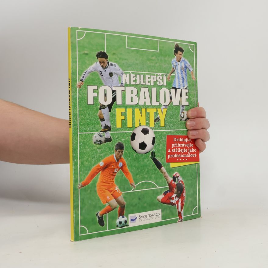 Auteurscollectief Nejlepší fotbalové finty
