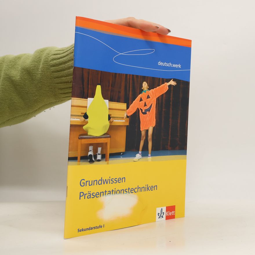 Corinna Fritzsch Deutsch.Werk, Grundwissen Präsentationstechniken