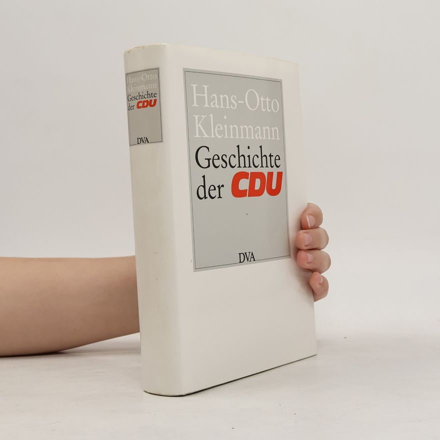 Hans Otto Kleinmann Geschichte der CDU
