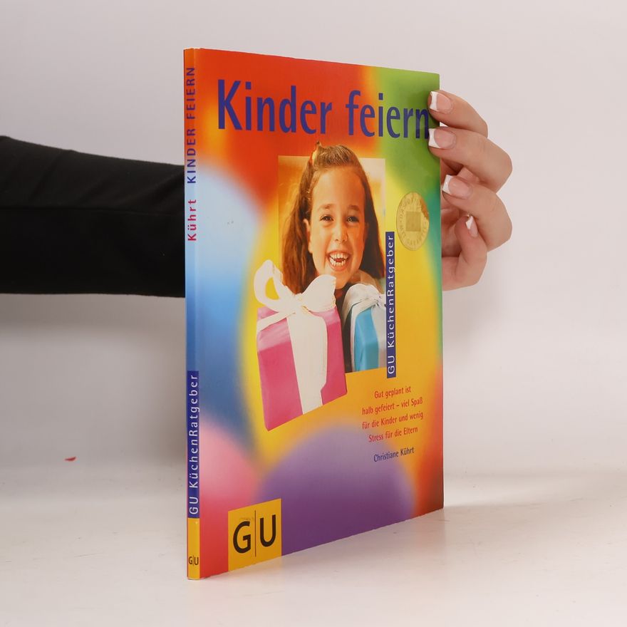 Christiane Kührt Kinder feiern