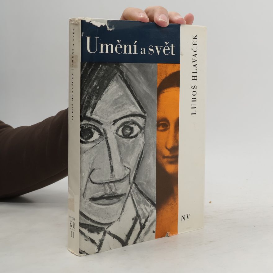 Lubos Hlavácek Umění a svět