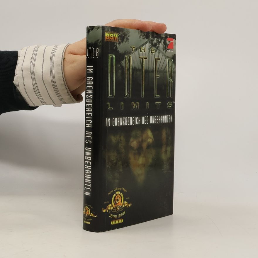 John Peel The Outer Limits, Im Grenzbereich des Unbekannten. Der Verlorene; Der Zeitreisende. Zwei Thriller-Stories