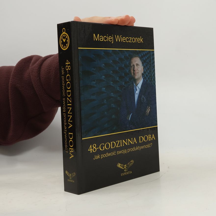 Maciej Wieczorek 48-godzinna doba