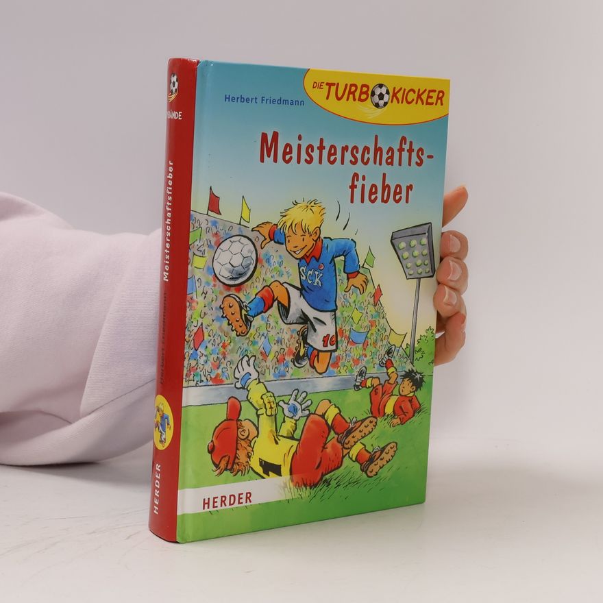 Herbart Friedmann Meisterschaftsfieber