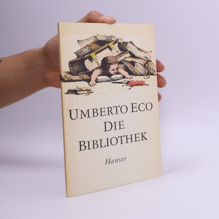 Umberto Eco Die Bibliothek