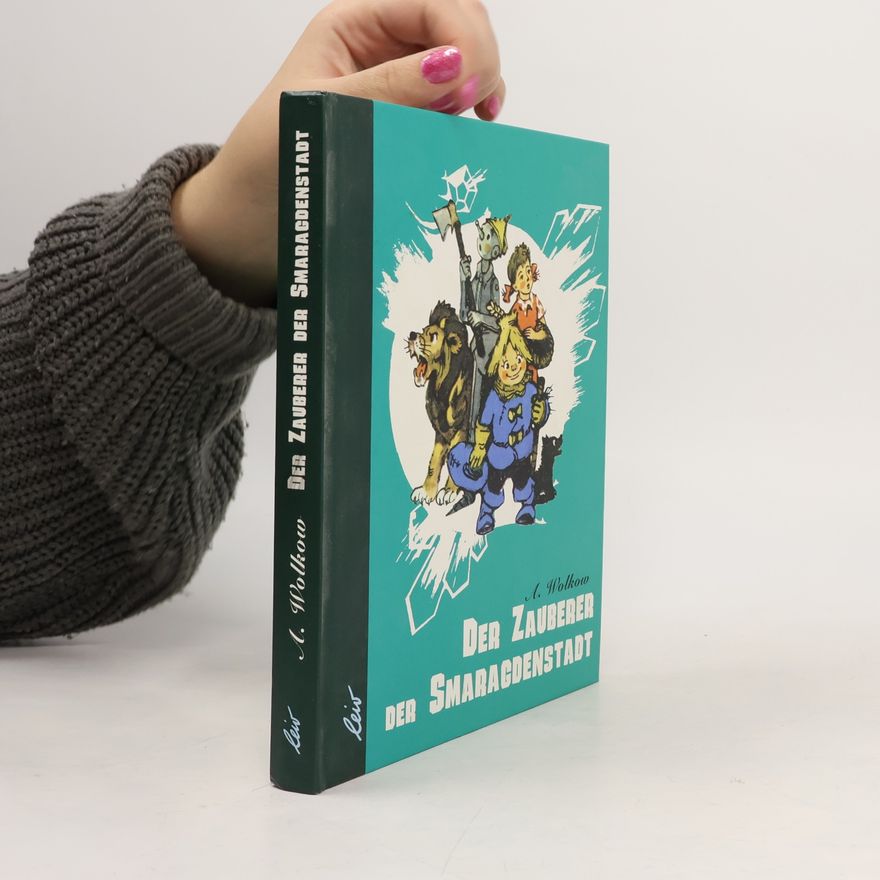 Александр Волков Der Zauberer der Smaragdenstadt
