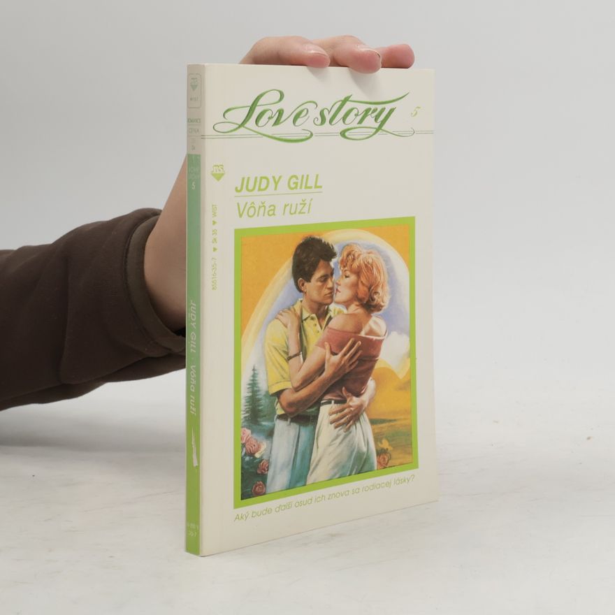 Judy Griffith Gill Vôňa ruží