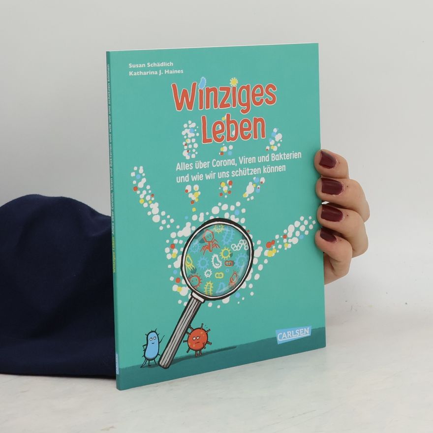 Susan Schädlich Winziges Leben