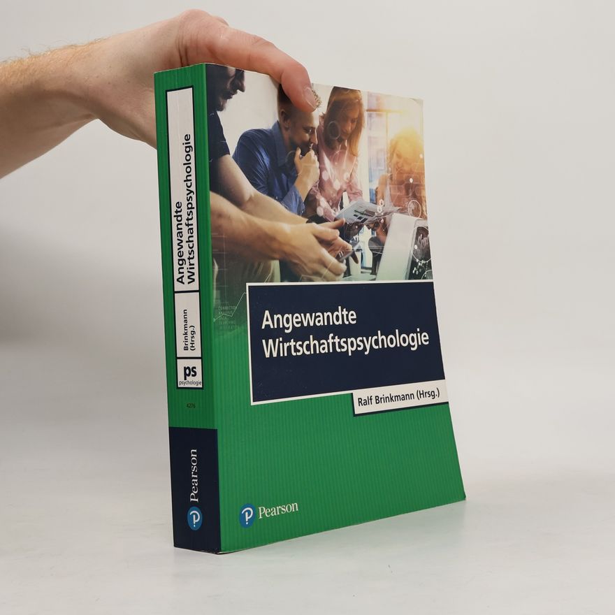 Ralf D. Brinkmann Angewandte Wirtschaftspsychologie
