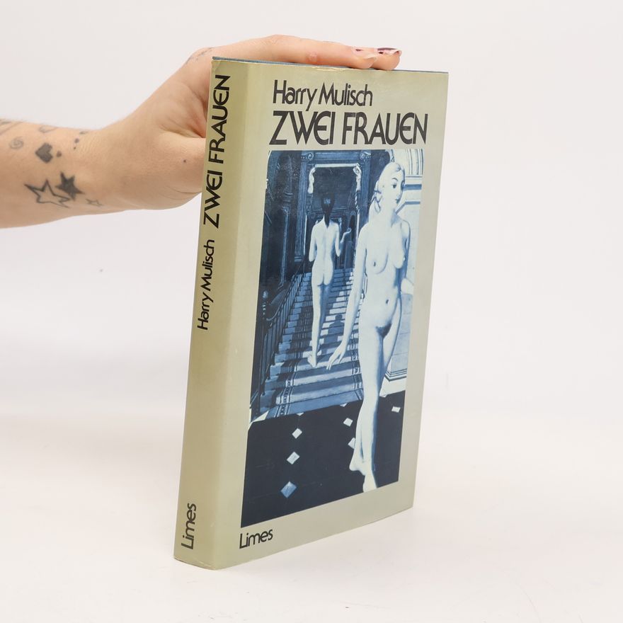 Harry Mulisch Zwei Frauen
