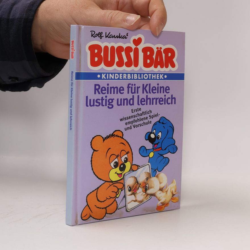 Various authors Bussi Bär. Reime für Kleine lustig und lehrreich