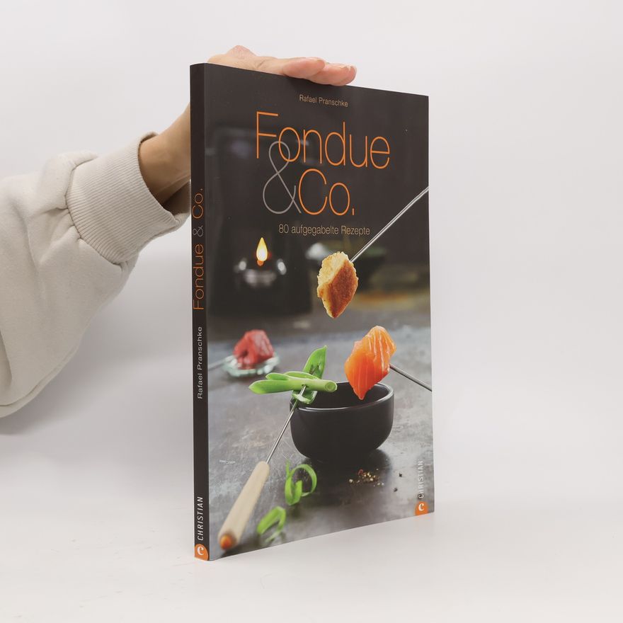 Rafael Pranschke Fondue & Co.