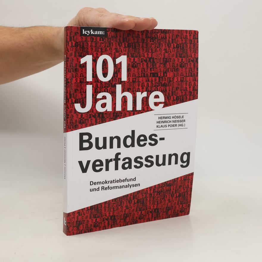Herwig Hösele 101 Jahre Bundesverfassung