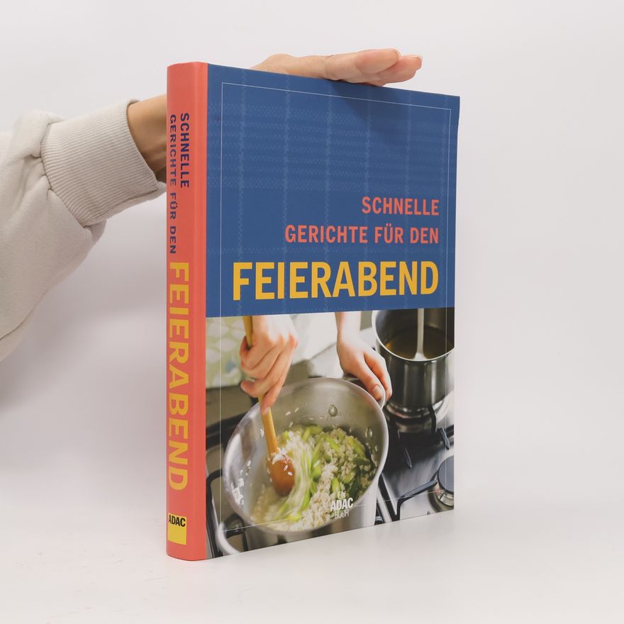 Autores varios Schnelle Gerichte für den Feierabend