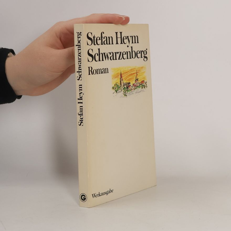 Stefan Heym Schwarzenberg