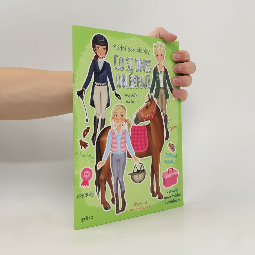 Various authors Co si dnes obléknu? Vyjížďka na koni