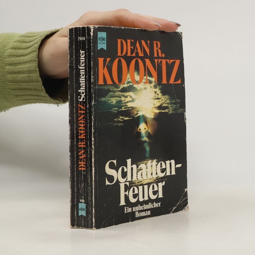 Dean Ray Koontz Schattenfeuer