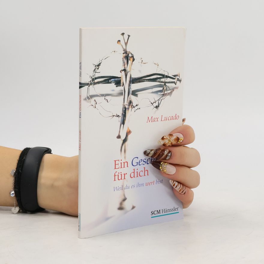 Max Lucado Ein Geschenk für dich