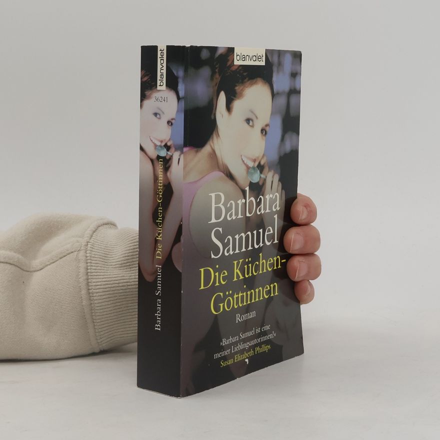 Barbara Samuels Die Küchen-Göttinnen
