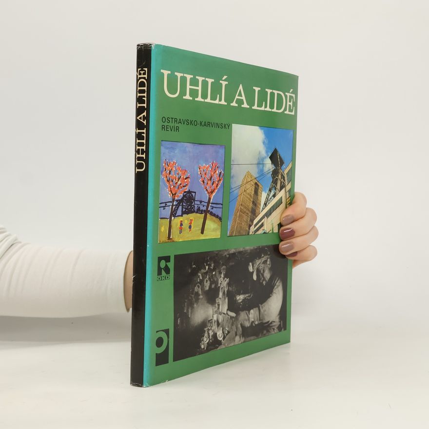 Kolektív autorov Uhlí a lidé