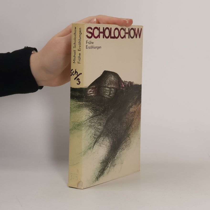 Michail Scholochow Frühe Erzählungen