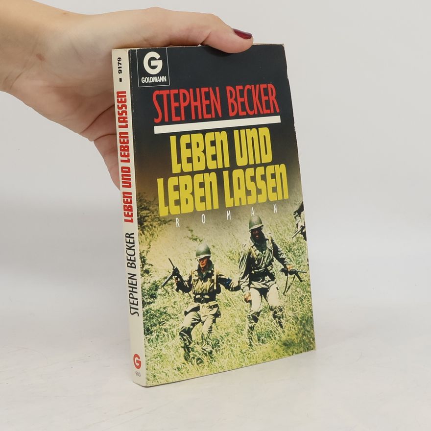 Stephen Becker Leben und leben lassen