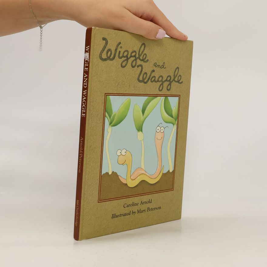 Mary Peterson Wiggle and Waggle