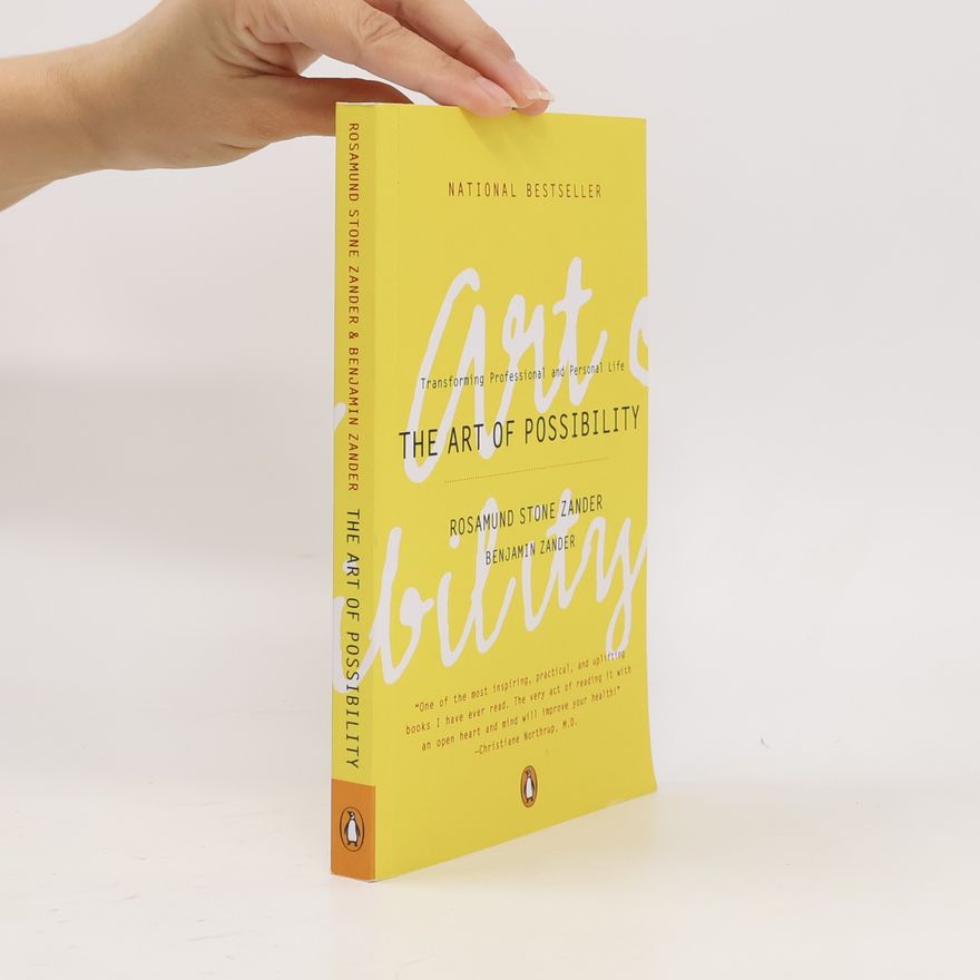 Rosamund Stone Zander The Art of Possibility